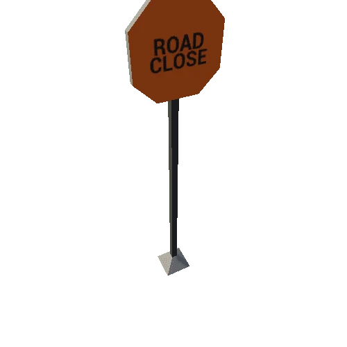 Sign - Road close